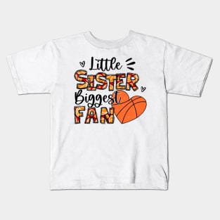 Basketball Sister Shirt Little Sister Biggest Fan Kids T-Shirt